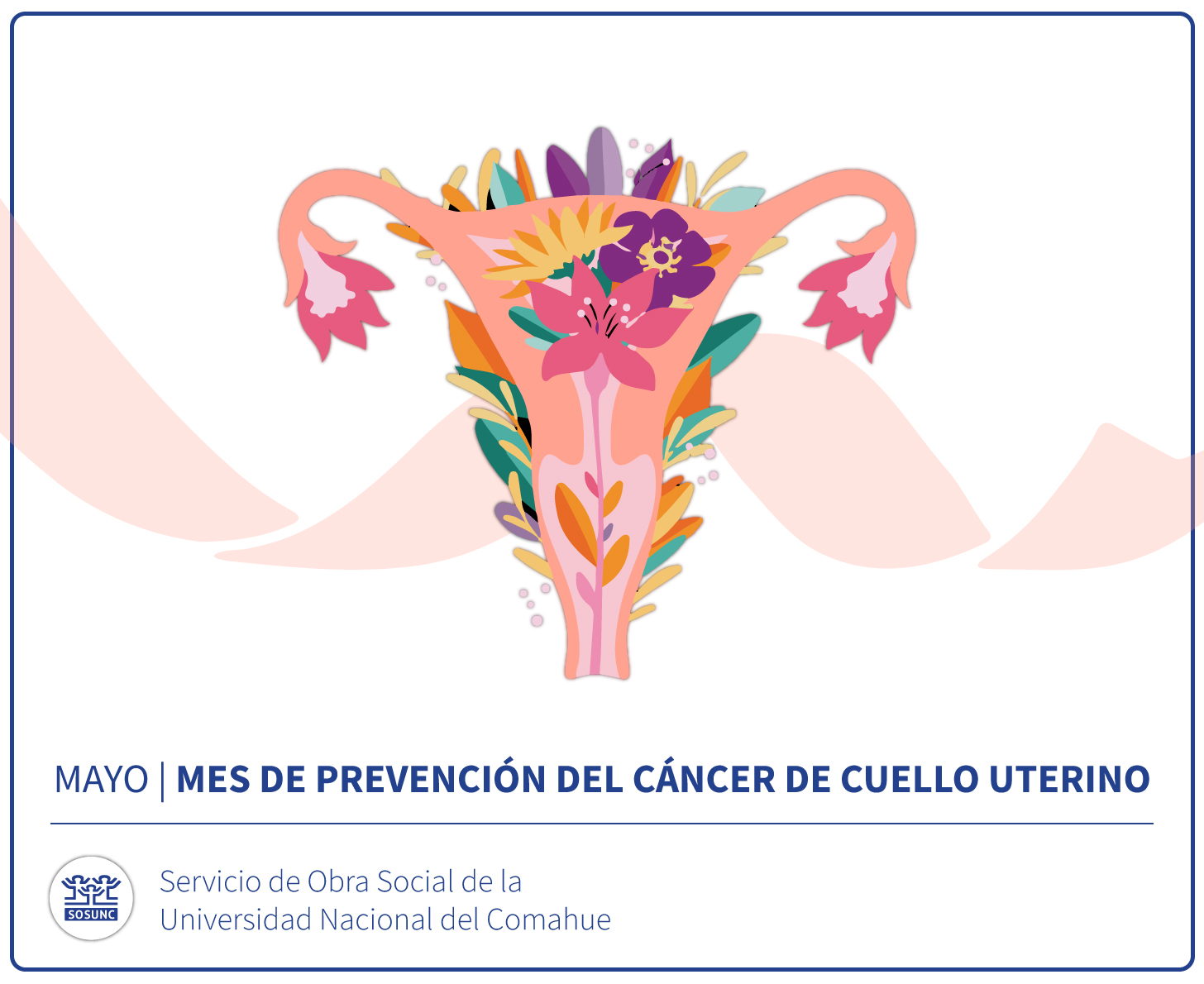 Mes de la prevención del cáncer de cuello uterino - SOSUNC