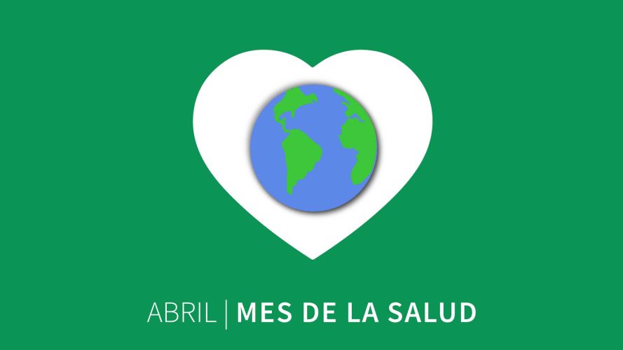 Abril, mes de la salud