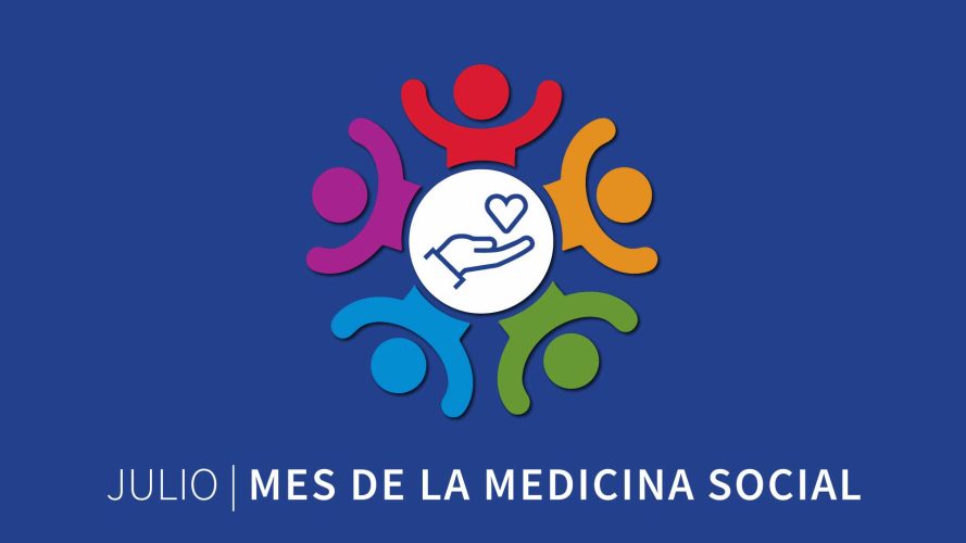 Julio, mes de la Medicina Social en SOSUNC