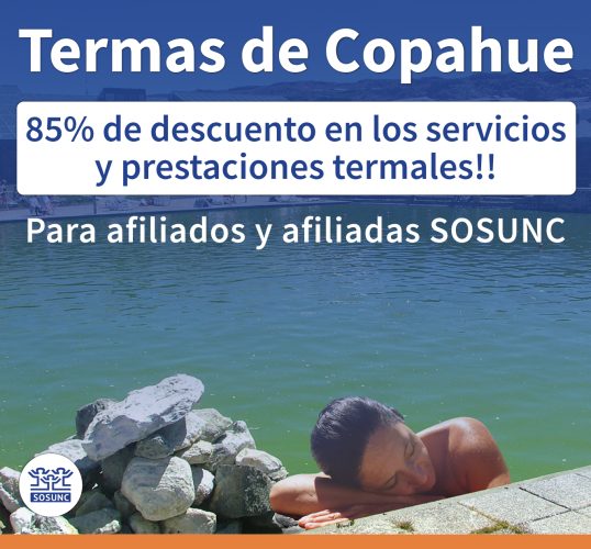 Termas de Copahue. 85% de descuento para afiliados/as!