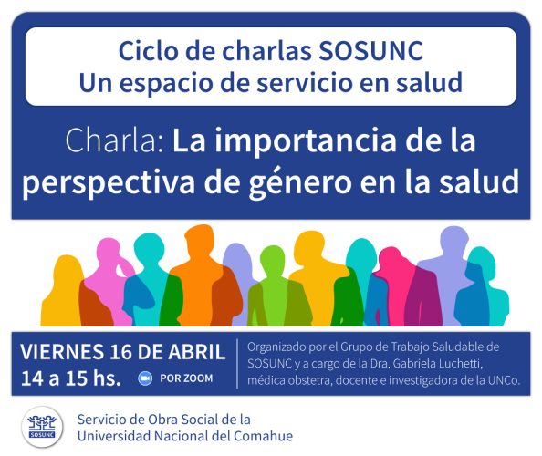 Ciclo de charlas SOSUNC. Un espacio de servicio en salud
