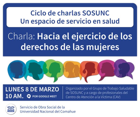 Ciclo de charlas SOSUNC. “Hacia el ejercicio de los derechos de las mujeres”