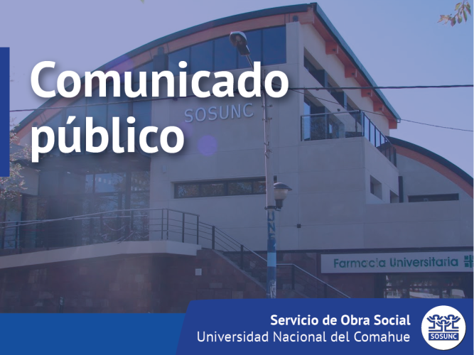 Comunicado del Consejo Directivo SOSUNC.