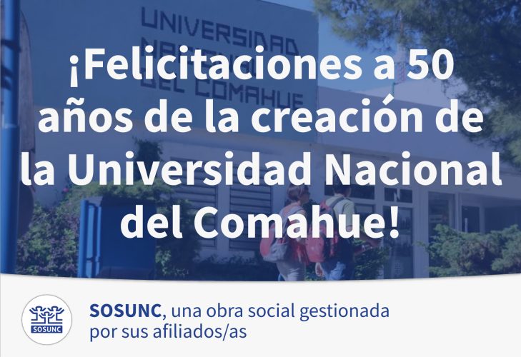 50 años de la Universidad Nacional del Comahue