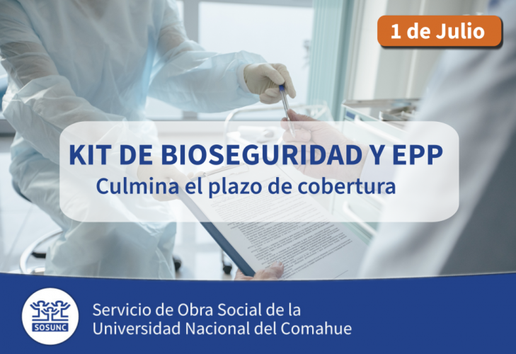 Bioseguridad y EPP: finaliza la cobertura