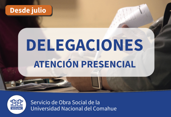 Atención presencial en las delegaciones