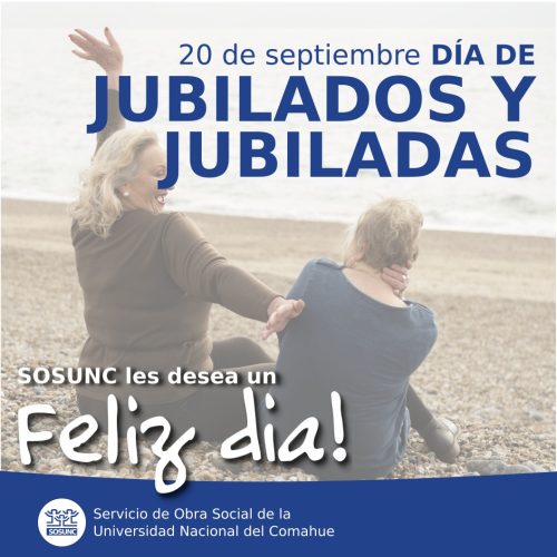 ¡Feliz día a nuestros jubilados y jubiladas!