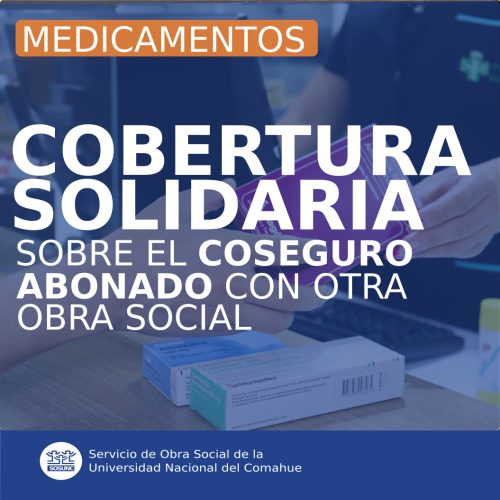 Medicamentos: cobertura sobre el coseguro abonado