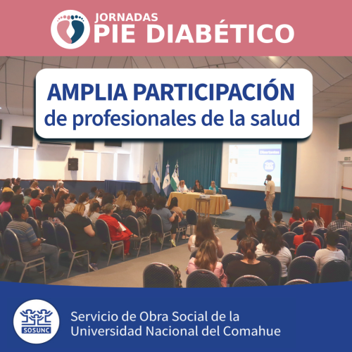 Jornadas Pie Diabético: Amplia participación