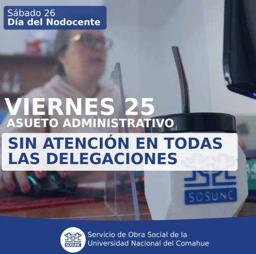 Viernes 25  |  Asueto por el Día de las y los Trabajadores  Nodocentes