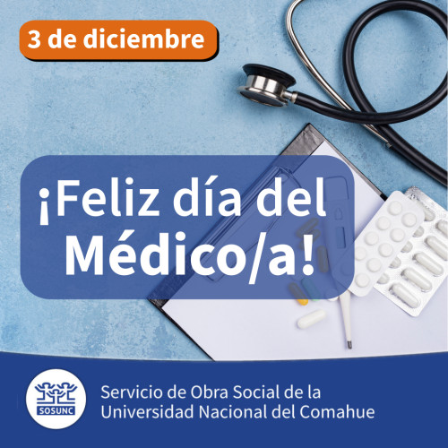 3 de diciembre: Día del Médico/a