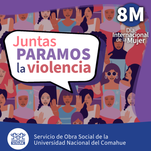 8M: Juntas paramos la violencia