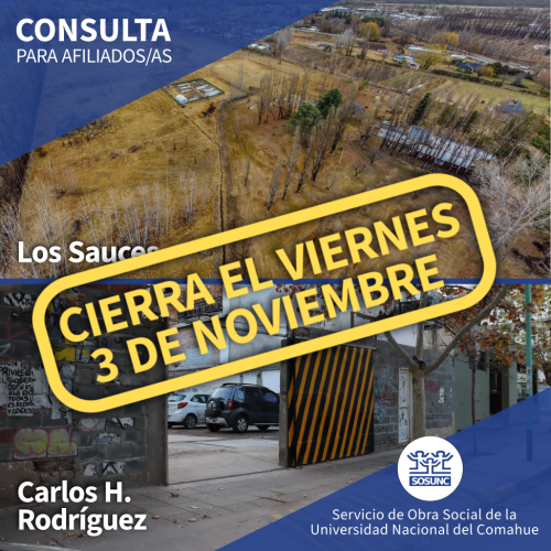 Los Sauces y Carlos H. Rodríguez: últimos días