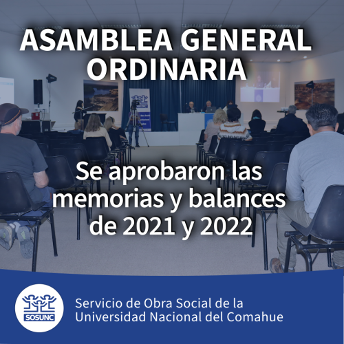 Asamblea: se aprobaron los balances 2021 y 2022