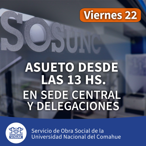 Viernes 22: asueto desde las 13 hs.