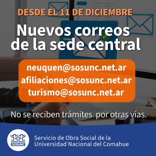Nuevos correos para atención en la sede central