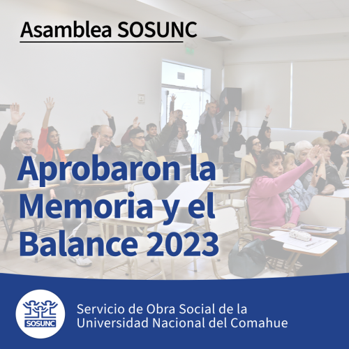 Asamblea: aprobaron la Memoria y el Balance 2023