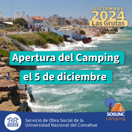 Apertura del Camping SOSUNC en Las Grutas 