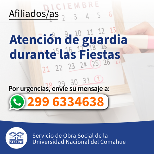 Atención de guardia durante las Fiestas