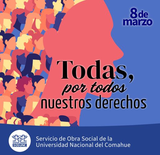 8M | Todas, por todos nuestros derechos