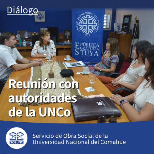 Reunión con autoridades de la UNCo