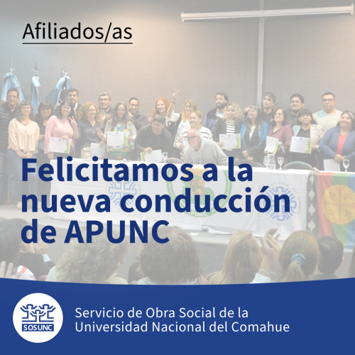 Felicitamos a la nueva conducción de APUNC