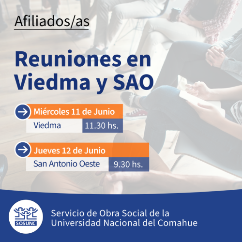 Reuniones con afiliados: Viedma y SAO