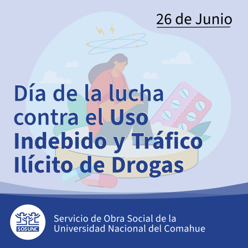 Día de la Lucha contra el Uso Indebido y el Tráfico Ilícito de Drogas