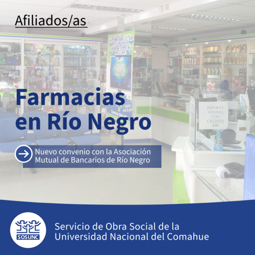 SOSUNC: Farmacias en Río Negro