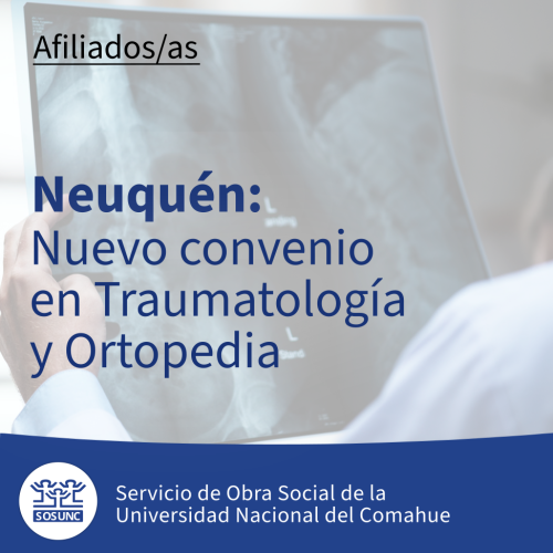 Neuquén: Nuevo convenio en Traumatología y Ortopedia