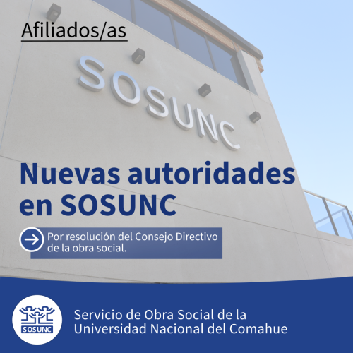 Nuevas autoridades en SOSUNC